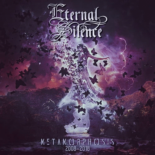 Eternal Silence (ITA) : Metamorphosis 2008-2018